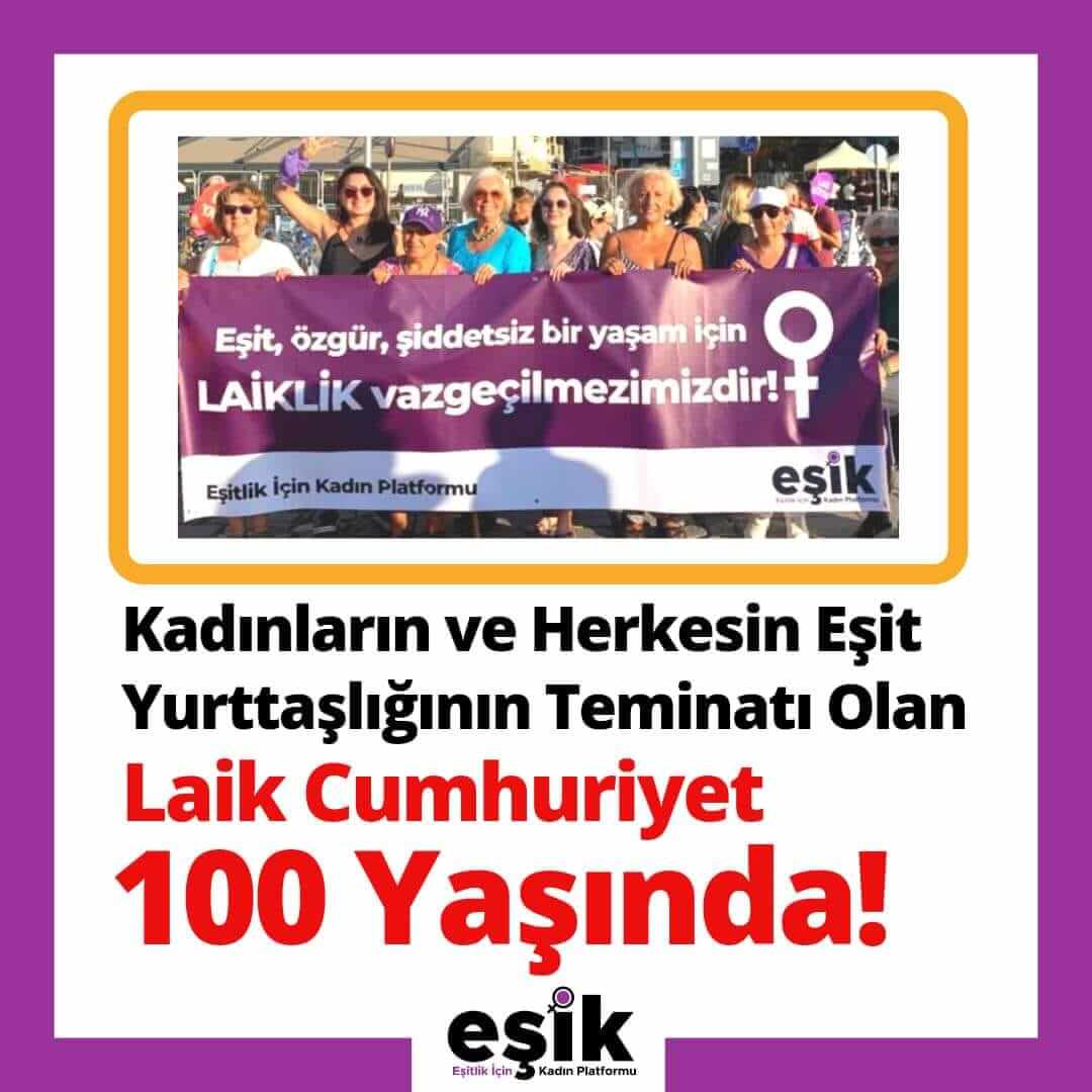 EŞİK Basın Açıklaması: Laik Cumhuriyet 100 Yaşında